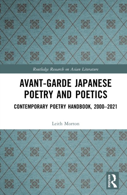 Avant-Garde Japanese Poetry and Poetics