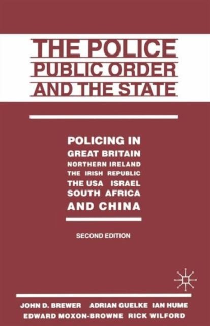 The Police, Public Order and the State