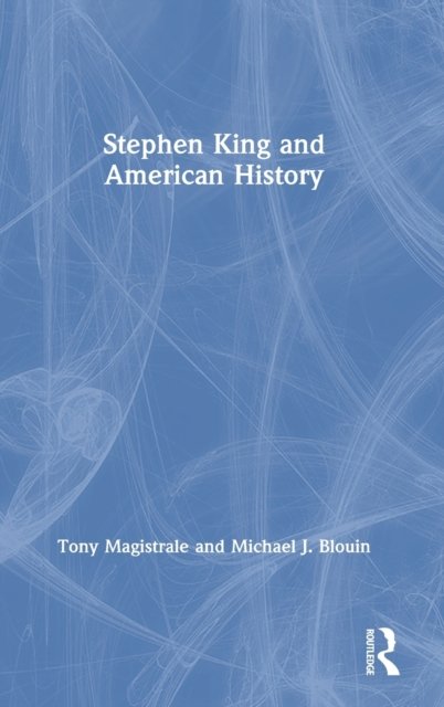 Stephen King and American History