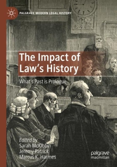 The Impact of Law''s History