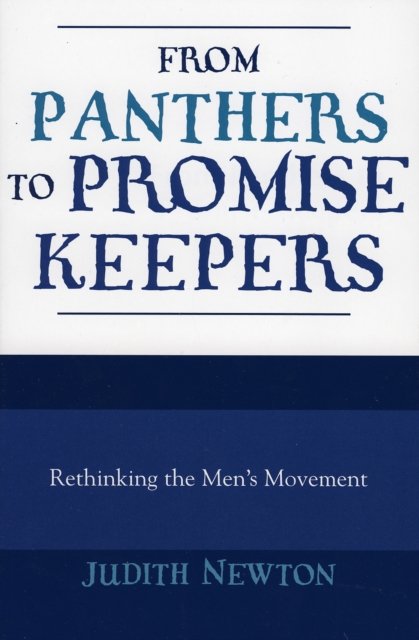 From Panthers to Promise Keepers