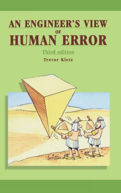 An Engineer''s View of Human Error