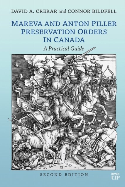 Mareva and Anton Piller Preservation Orders in Canada