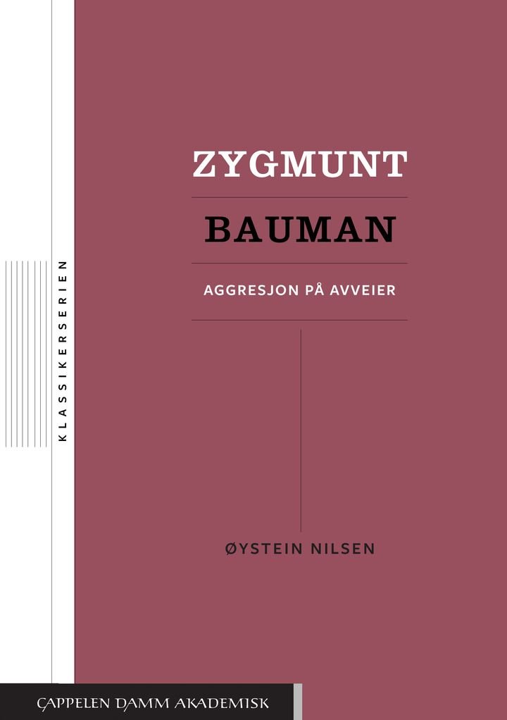 Zygmunt Bauman - aggresjon på avveier