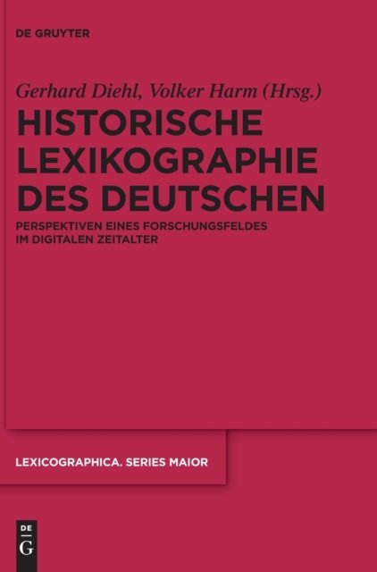 Historische Lexikographie des Deutschen