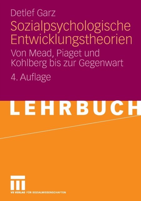 Sozialpsychologische Entwicklungstheorien