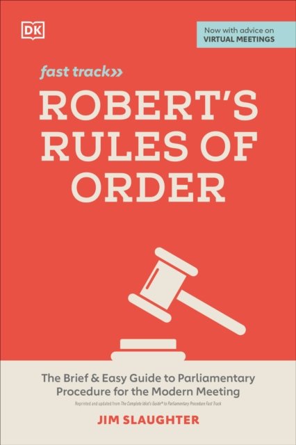 Robert''s Rules of Order Fast Track