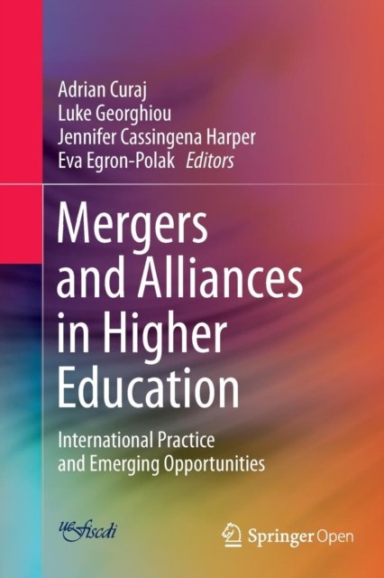 Mergers and Alliances in Higher Education