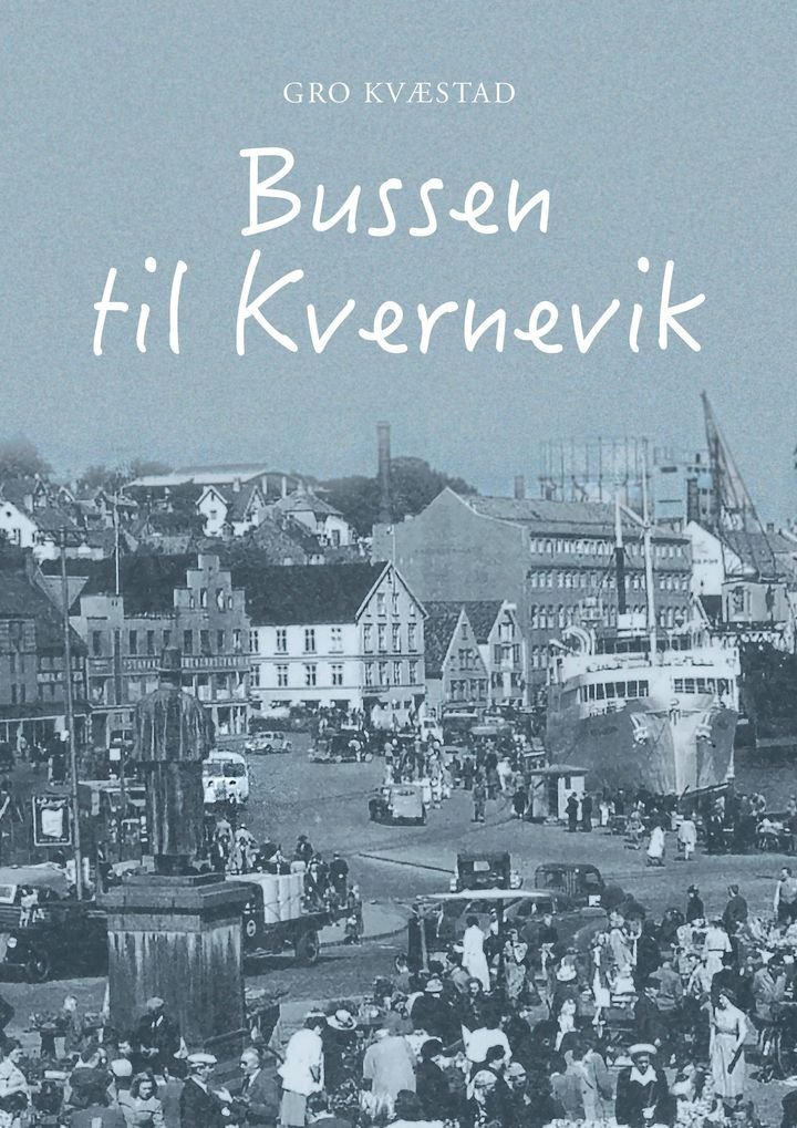 Bussen til Kvernevik - en reise gjennom 50-tallet