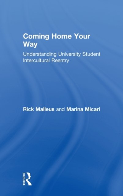Coming Home Your Way