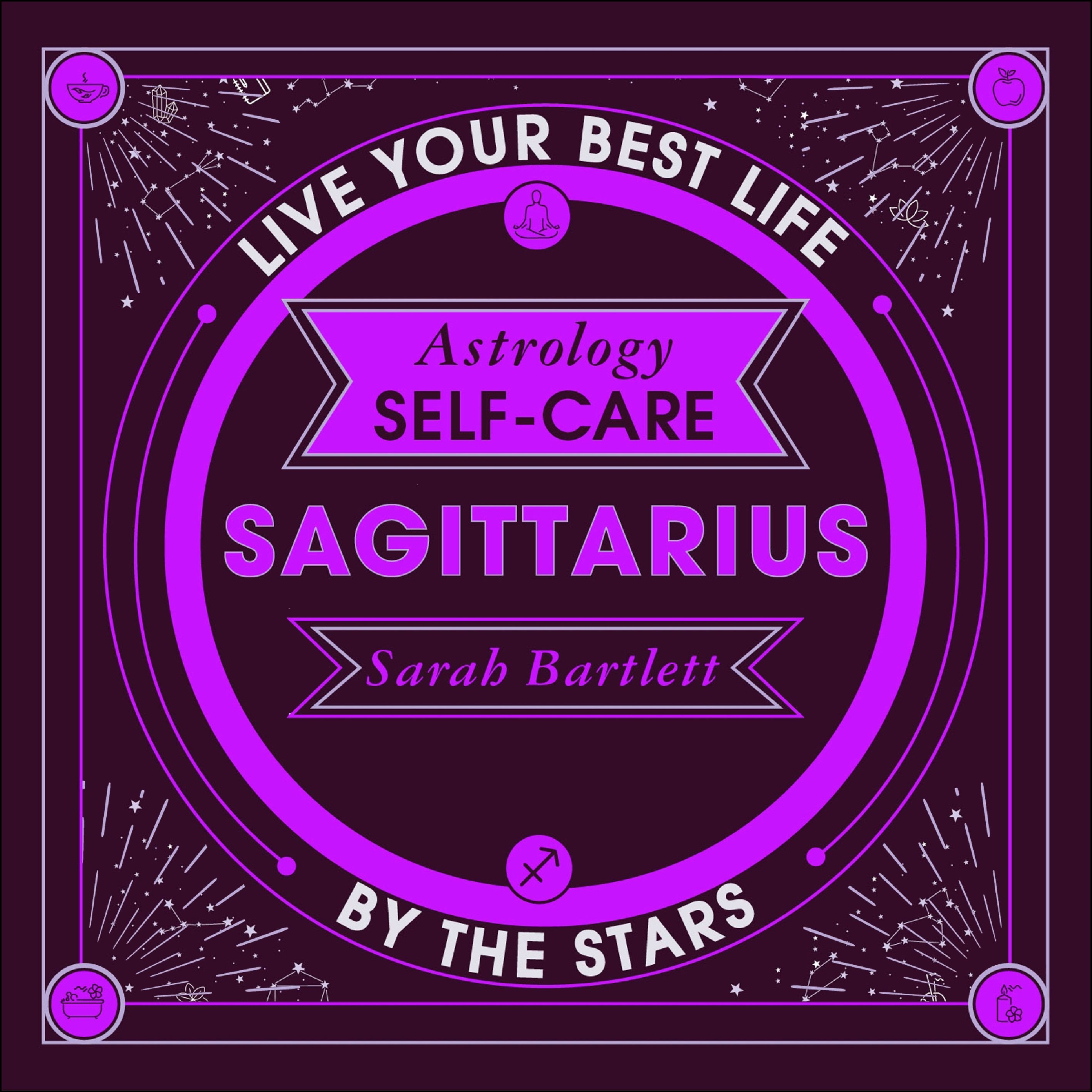 Astrology Self-Care: Sagittarius