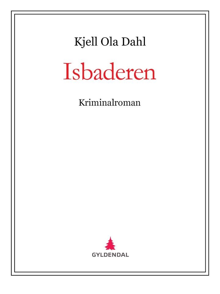 Isbaderen - kriminalroman