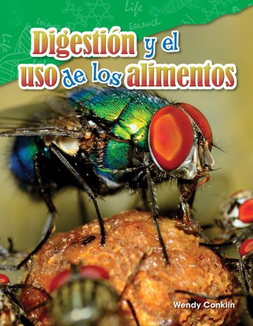 Digestion y el uso de los alimentos
