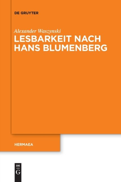 Lesbarkeit nach Hans Blumenberg