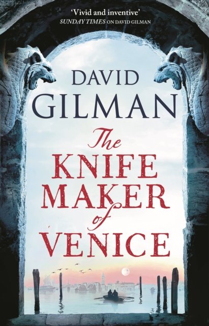 The Knife Maker of Venice