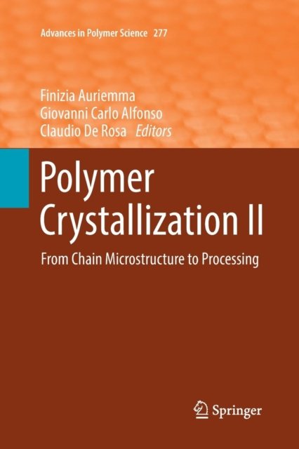 Polymer Crystallization II
