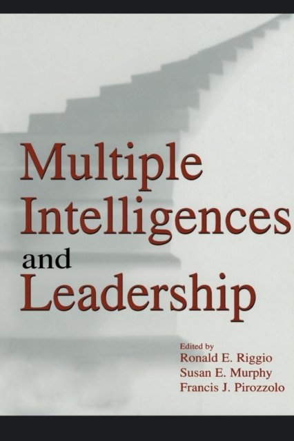 Multiple Intelligences and Leadership