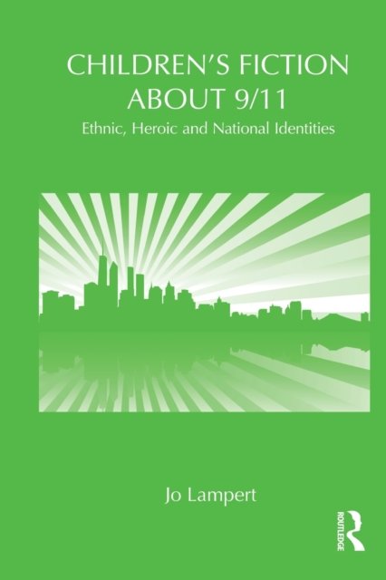 Children''s Fiction About 9/11