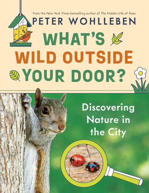 What''s Wild Outside Your Door?
