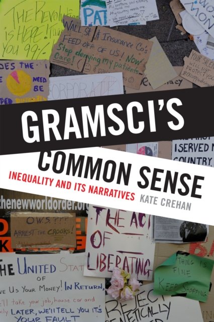 Gramsci''s Common Sense