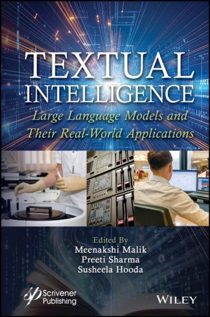 Textual Intelligence – Large Language Models and Their Real–World Applications