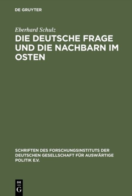 Deutsche Frage und die Nachbarn im Osten