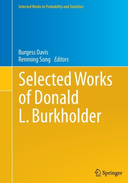 Selected Works of Donald L. Burkholder