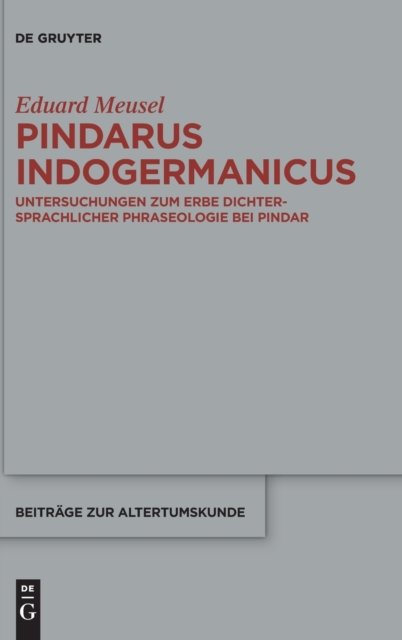 Pindarus Indogermanicus