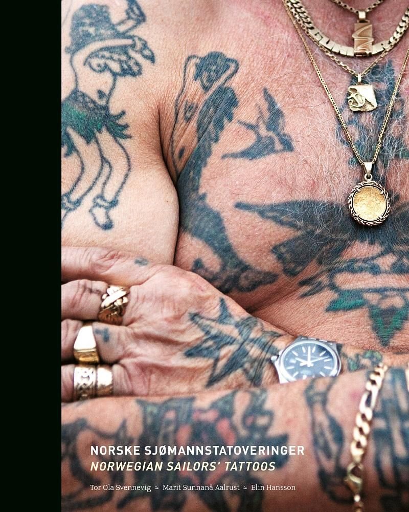 Norske sjømannstatoveringer = Norwegian sailors"' tattoos