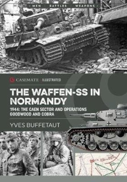 The Waffen-SS in Normandy