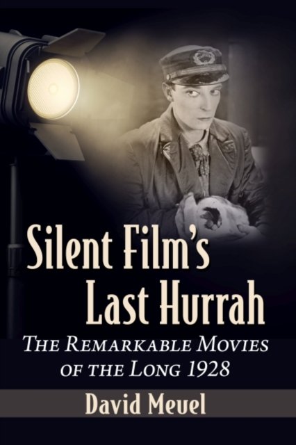 Silent Film''s Last Hurrah