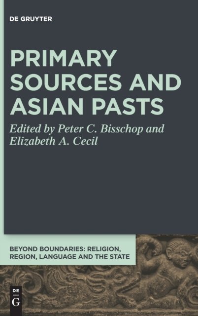 Primary Sources and Asian Pasts