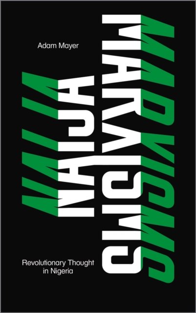 Naija Marxisms