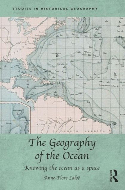 The Geography of the Ocean