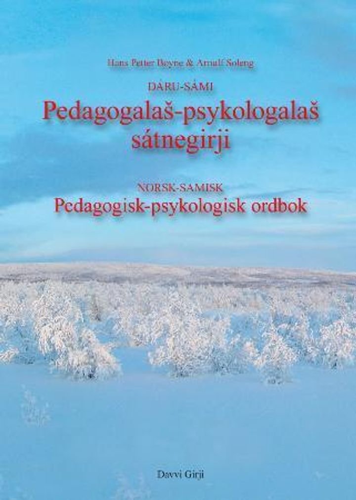 Dáru-sámi pedagogalas-psykologalas sátnegirji = Norsk-samisk pedagogisk-psykologisk ordbok