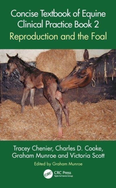 Concise Textbook of Equine Clinical Practice
