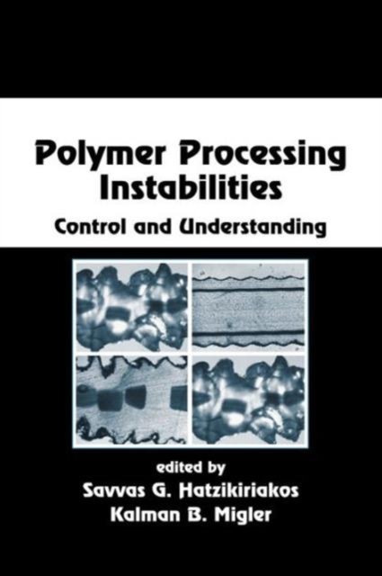 Polymer Processing Instabilities