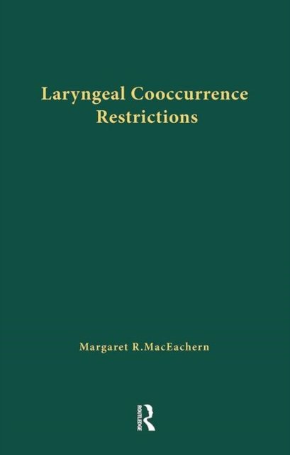 Laryngeal Cooccurrence Restrictions