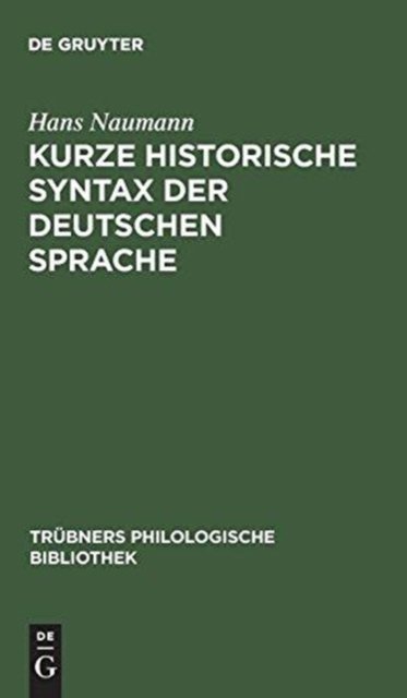 Kurze Historische Syntax Der Deutschen Sprache