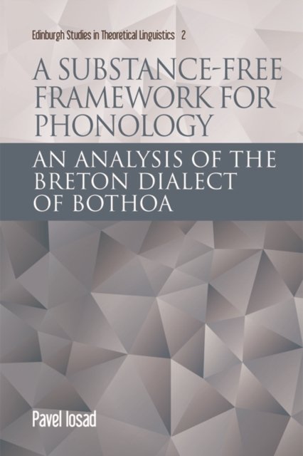 A Substance-free Framework for Phonology