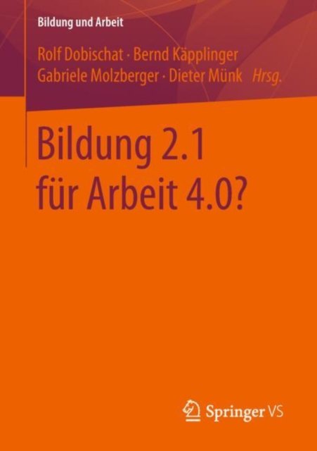 Bildung 2.1 fur Arbeit 4.0?