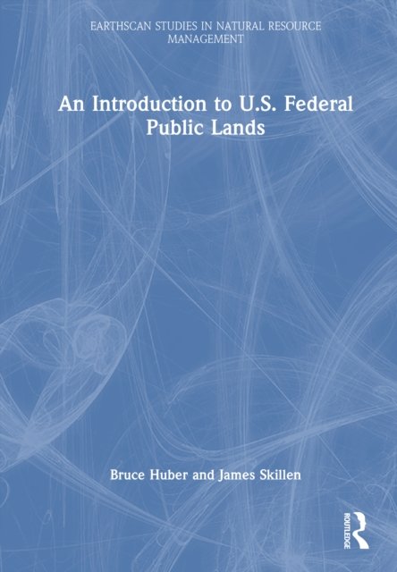 An Introduction to U.S. Federal Public Lands
