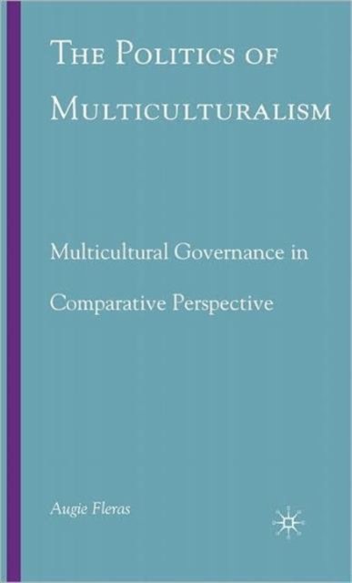 The Politics of Multiculturalism