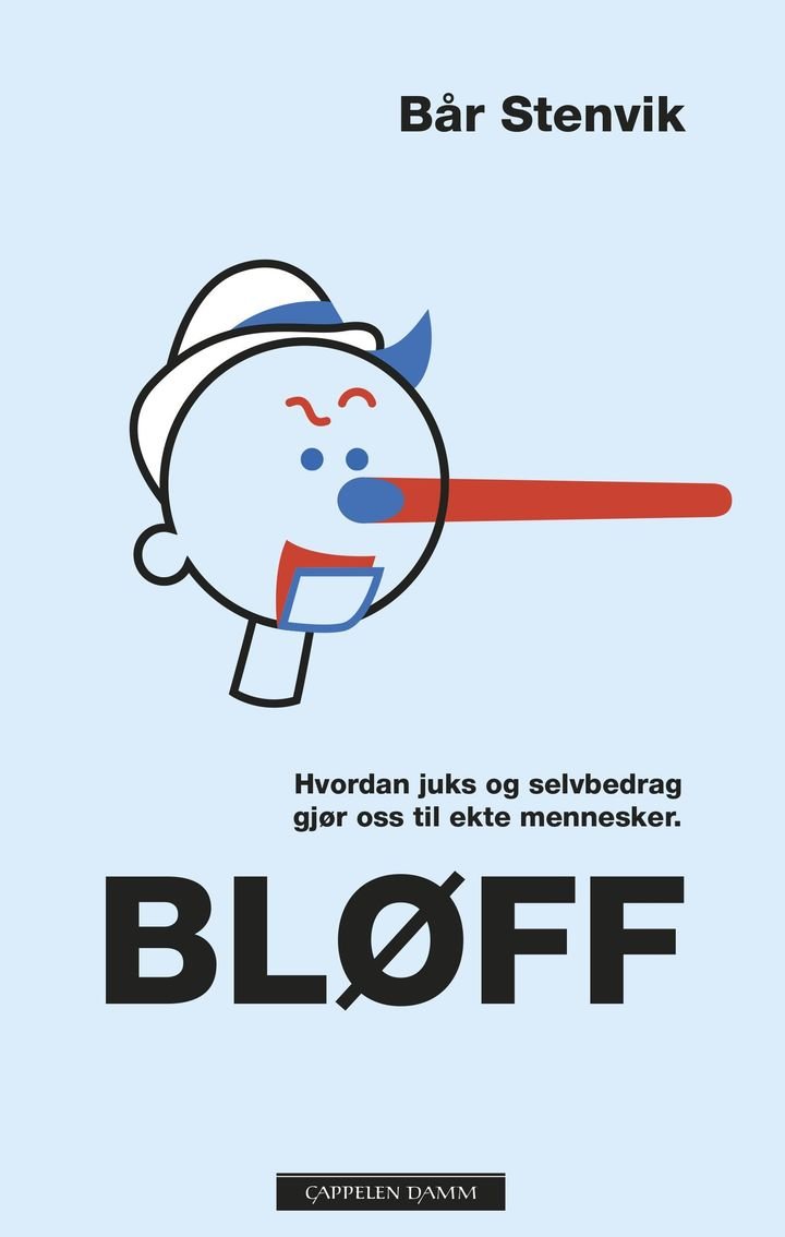 Bløff - hvordan juks og selvbedrag gjør oss til ekte mennesker