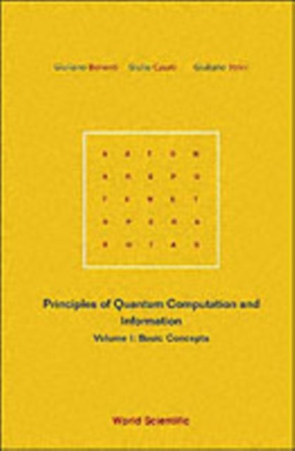 Principles Of Quantum Computation And Information - Volume I: Basic Concepts