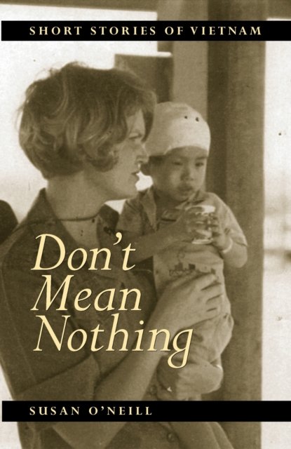 Don''t Mean Nothing