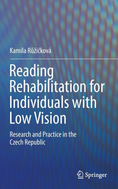 Reading Rehabilitation for Individuals with Low Vision