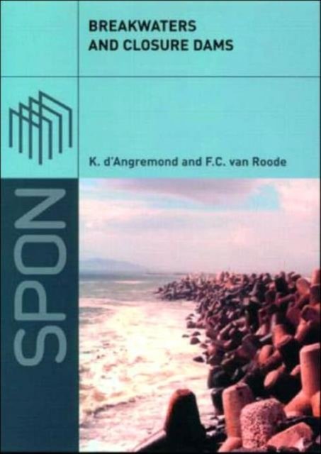 Breakwaters and Closure Dams