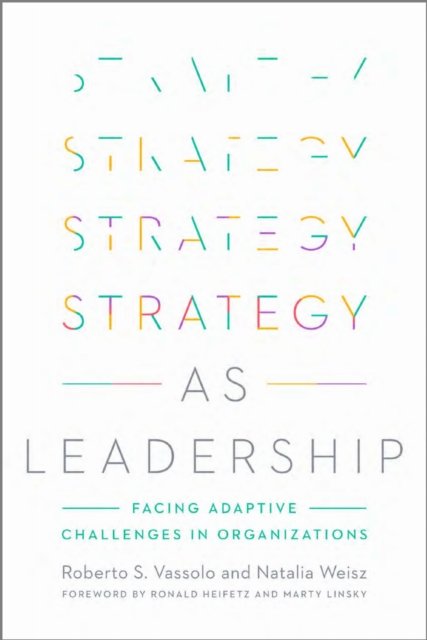 Strategy As Leadership
