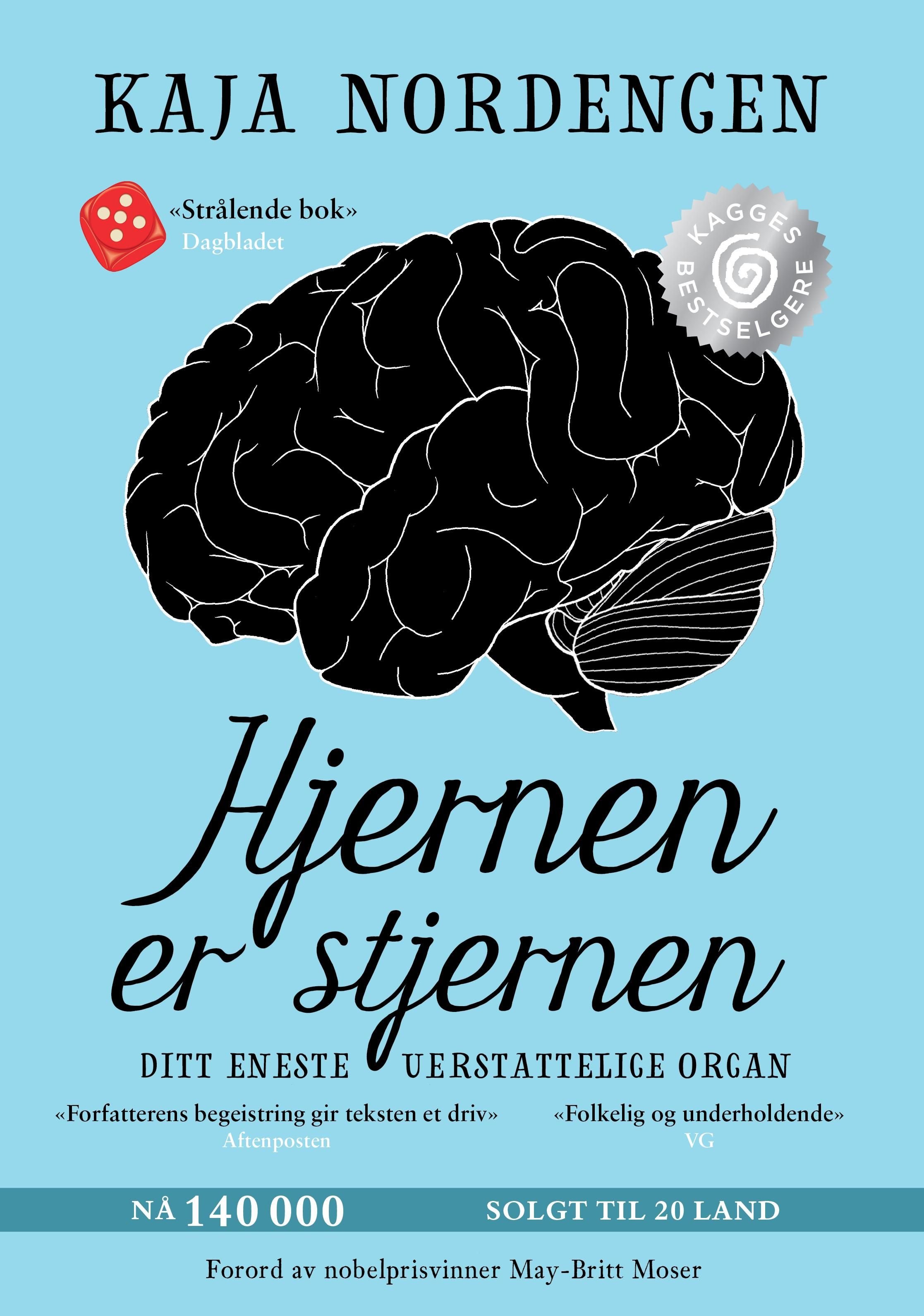 Hjernen er stjernen av Kaja Nordengen
